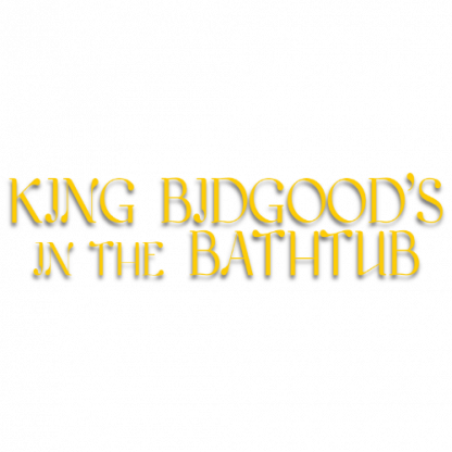 TDC King Bidgood's in the Bathtub Video 2022